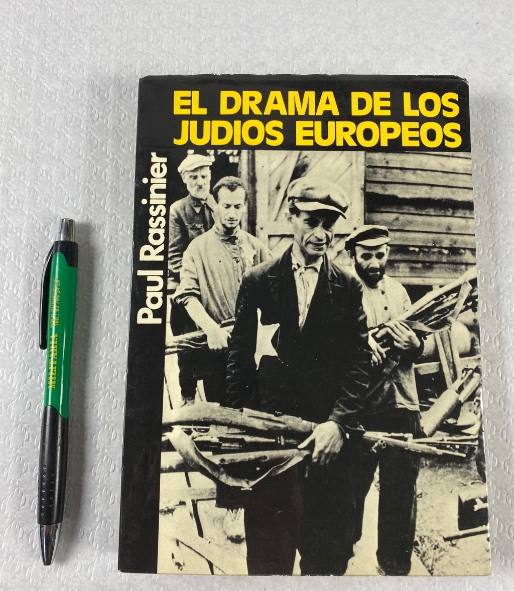 EL DRAMA DE LOS JUDIOS EUROPEOS de Paul Rassinier