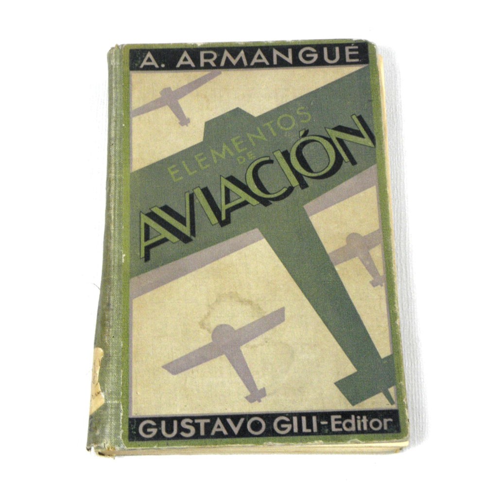 ELEMENTOS DE AVIACIÓN 1931 Primera Edición