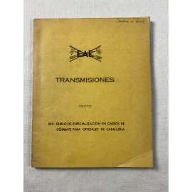 TRANSMISIONES XIV CURSO DE ESPECIALIZACIÓN EN CARROS DE COMBATE PARA OFICIALES DE CABALLERÍA