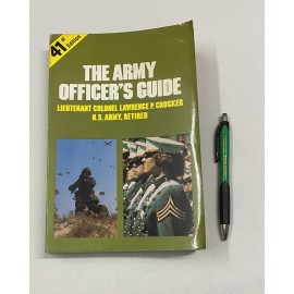 THE ARMY OFFICER'S GUIDE 41st EDITION COLONEL LAWRENCE P. CROCKER