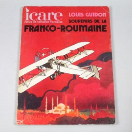 ÍCARE 73 Louis Guidon Souvenirs de la Franco Roumaine 