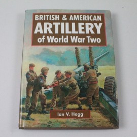 BRITISH AND AMERICAN ARTILLERY WWII