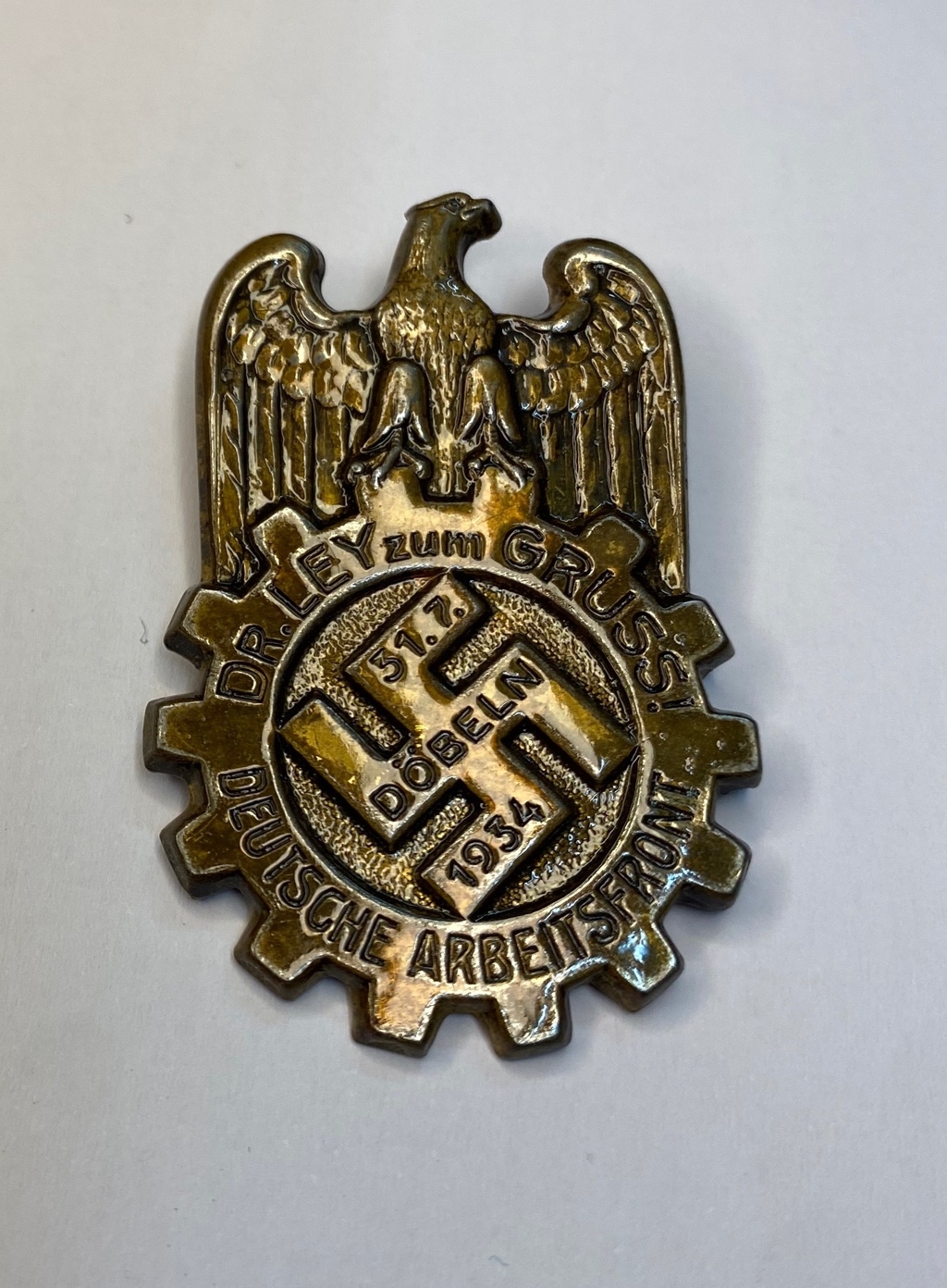 DAF DEUTSCHE ARBEITSFRONT DÖBELN 1934 Dr LEY ZUM GRUSS! INSIGNIA ...