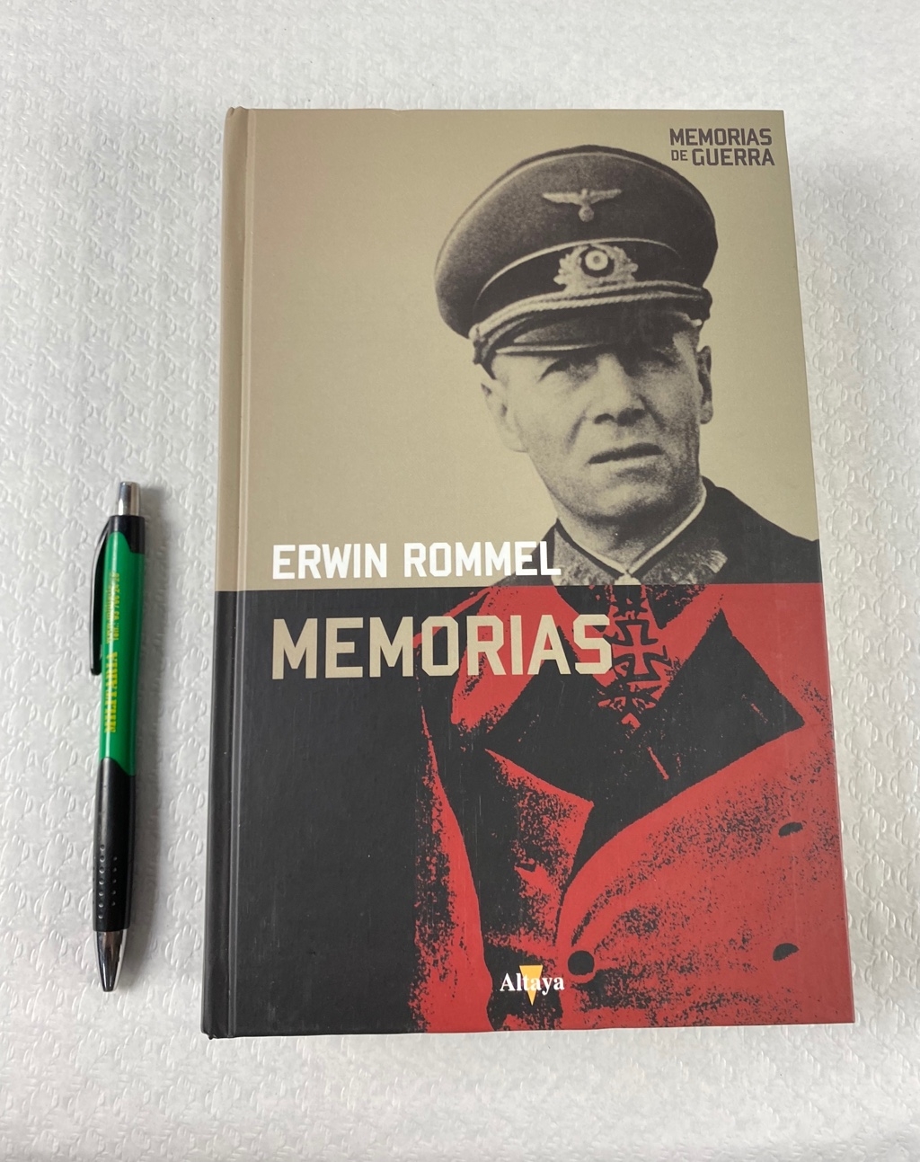 Libro De Erwin Rommel ERWIN ROMMEL MEMORIAS